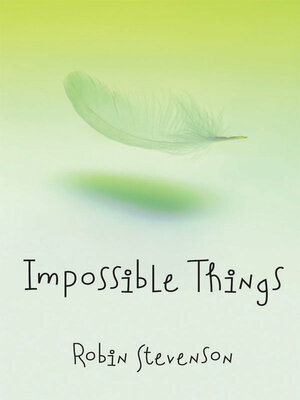 cover image of Impossible Things